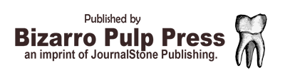 Bizarro Pulp Press